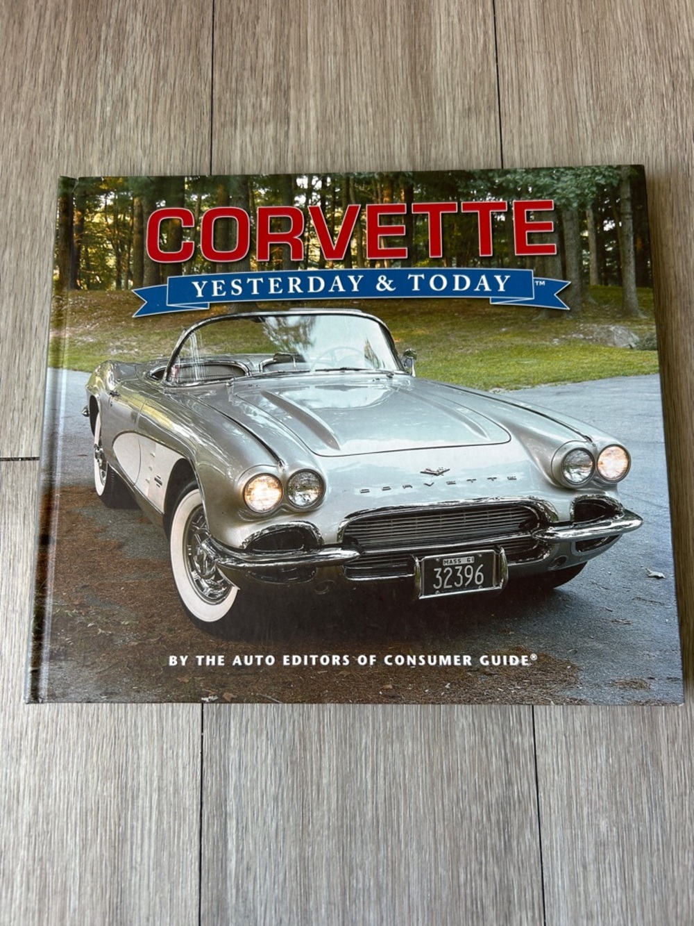 Corvette Yesterday & Today Hardcover Book